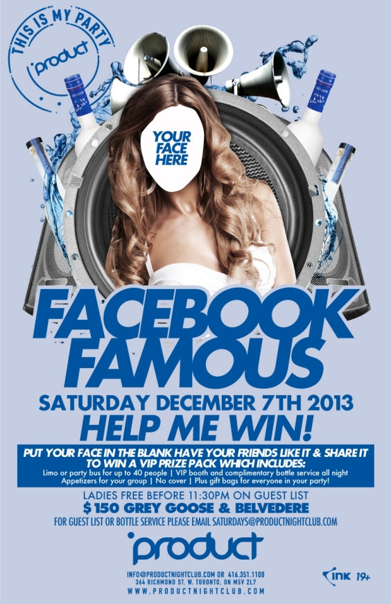 FACEBOOK FAMOUS SAT DEC 7TH AT PRODUCT NIGHTCLUB