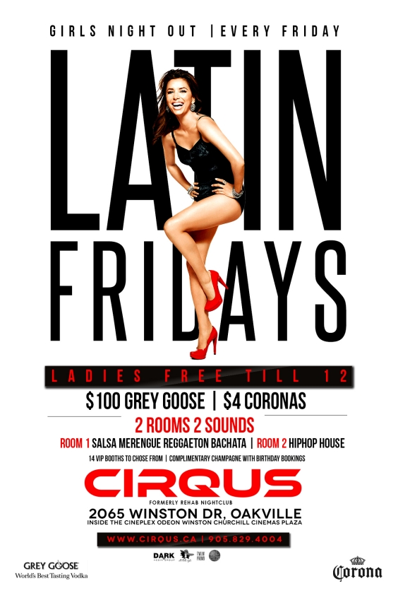 Grand Opening of Latin Fridays | Ladies Free before 12 | $100 Goose