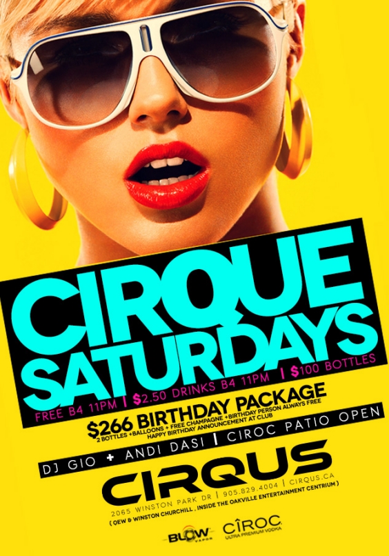 Cirque Saturday's | $2.50 DRINKS |$100 BOTTLES | EVERYONE FREE B4 11PM