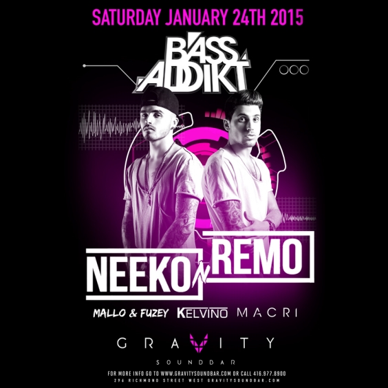 BASS ADDIKT SATURDAYS - FT NEEKO N REMO