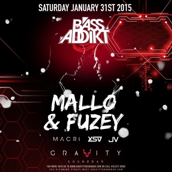 BASS ADDIKT SATURDAYS - FT MALLO & FUZEY