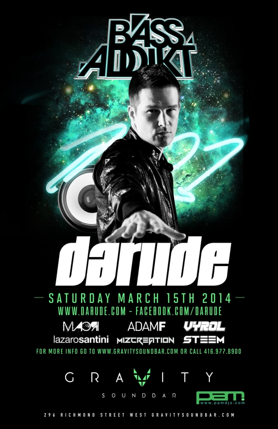 BASS ADDIKT SATURDAYS FT DARUDE - FREE B4 11PM