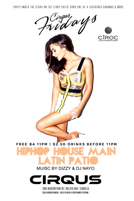 Cirqus Fridays | $2.50 DRINKS |$100 BOTTLES | EVERYONE FREE B4 11PM