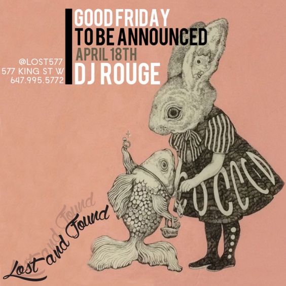 To Be Announced - Friday April 18th - Lost And Found
