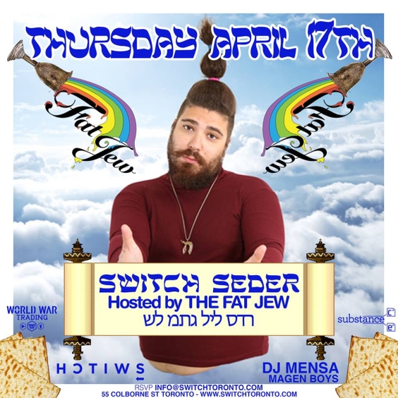Switch Seder - Hosted by THE FAT JEW
