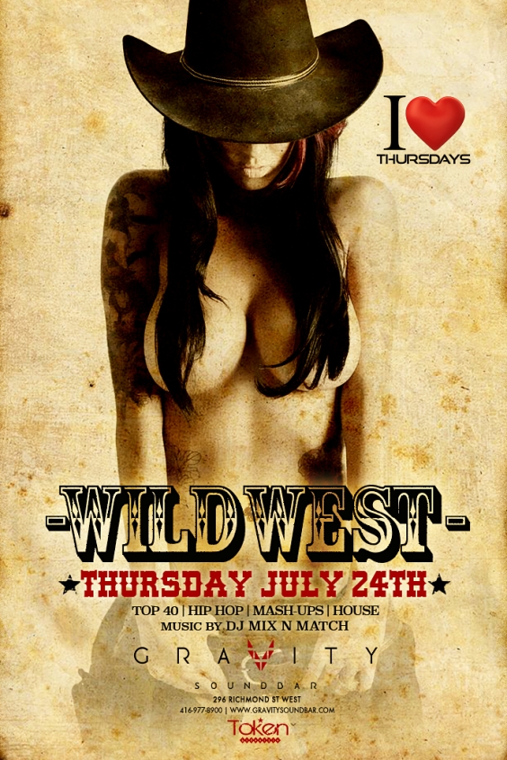 GRAVITY THURSDAYS | WILD WEST