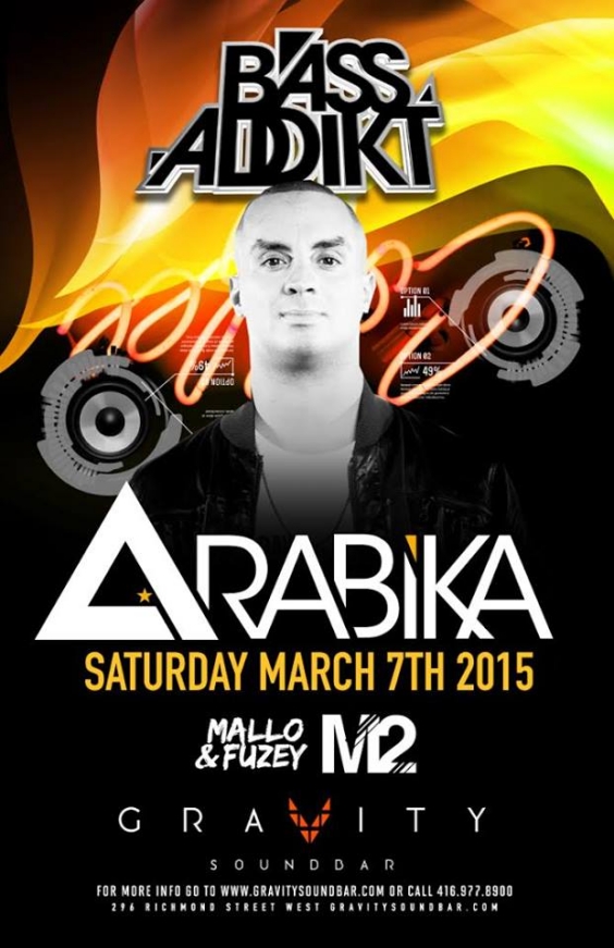 BASS ADDIKT SATURDAYS - FEATURING ARABIKA