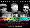 Canada Day House Party ft. Jojo Flores, Yogi & Manolo - Extended 4am Last Call!