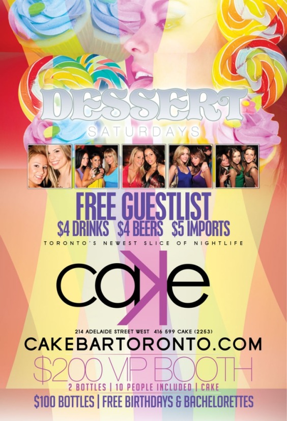 DESSERT SATURDAYS | $200 Booths | $4 Drinks | $4 Beers | $5 Imports | FREE Guestlist
