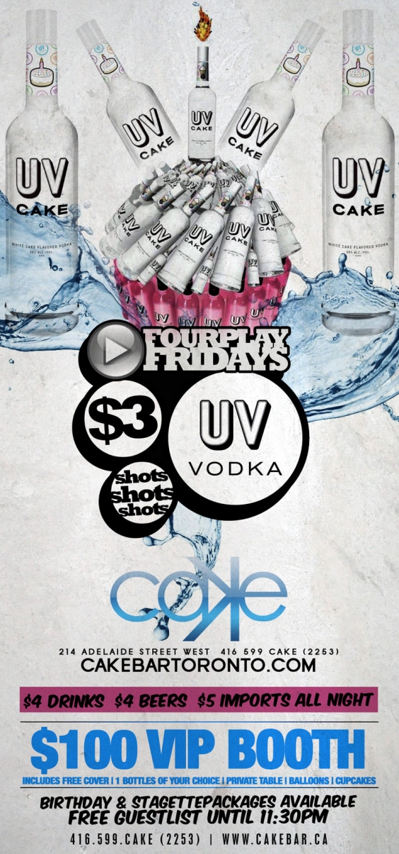 FourPlay Fridays presents UV CAKE VODKA | $4 Drinks | $4 Beers | $5 Imports