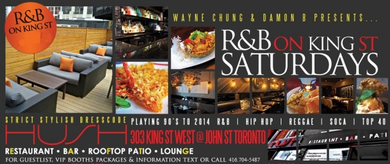 2015 | R&B ON KING STREET | HUSH LOUNGE | EVERY SATURDAY
