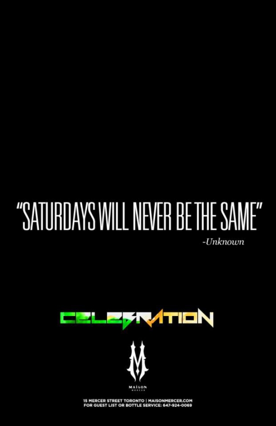 Celebration Saturdays at Maison Mercer
