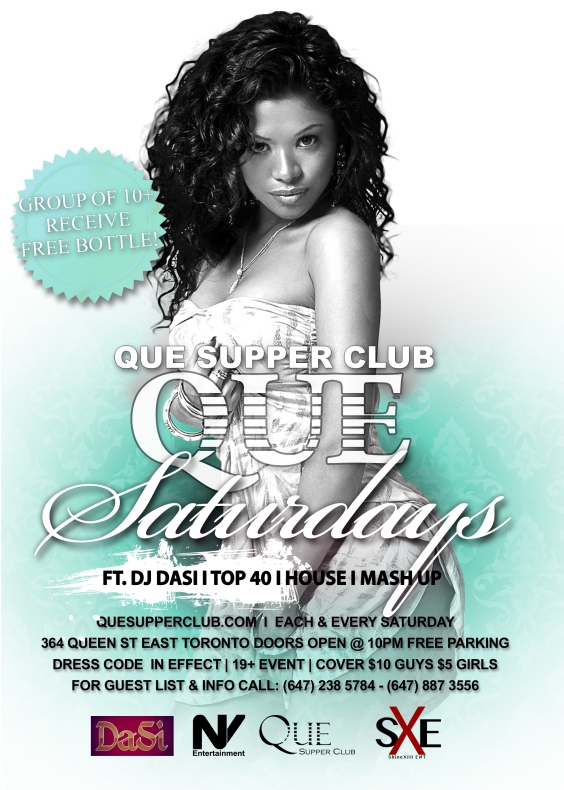 QUE SATURDAYS
