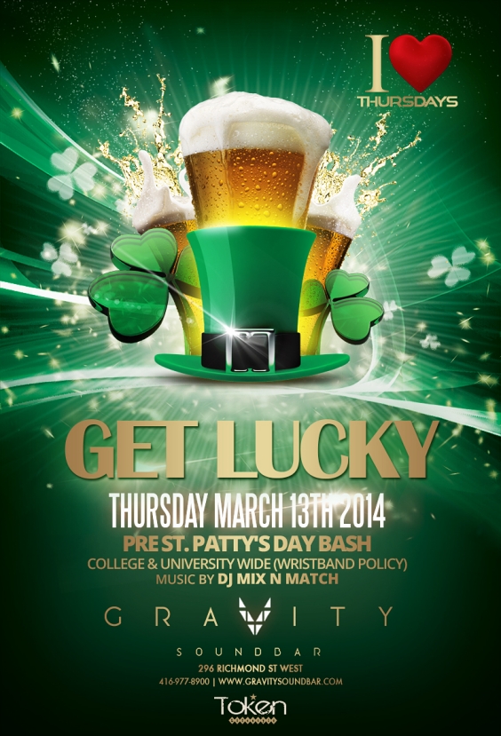 I LOVE THURSDAYS - GET LUCKY - Pre St. Patty's Day Bash