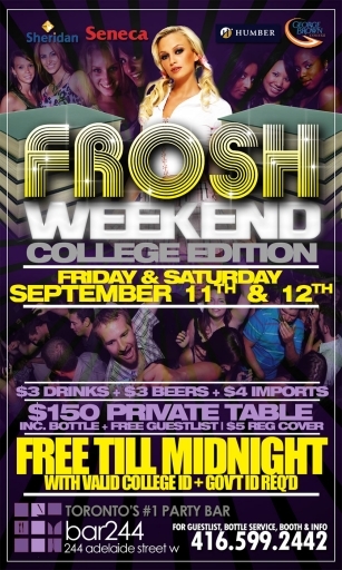 $3 Drinks FREE Frosh Weekend