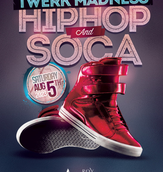 Twerk Madness: Hip Hop & Soca