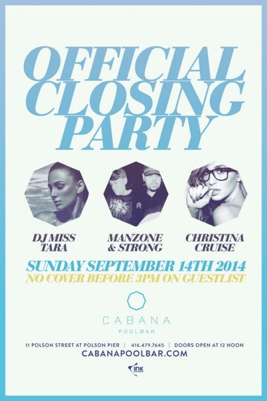 Cabana Closing Party