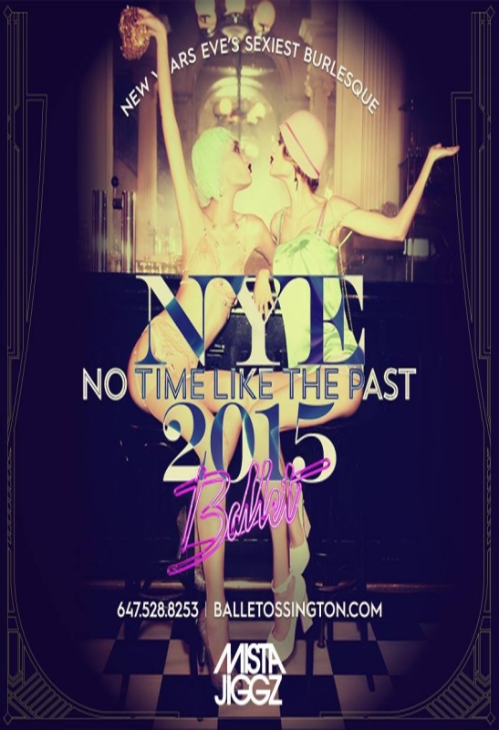 NYE 2015 at the Ballet - No Time Like The Past @ Ballet (Toronto)