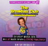 The Breakfast Club - 80`s Edition