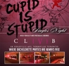 InStyle Saturdays Presents CUPID is STUPID inside CLUB V