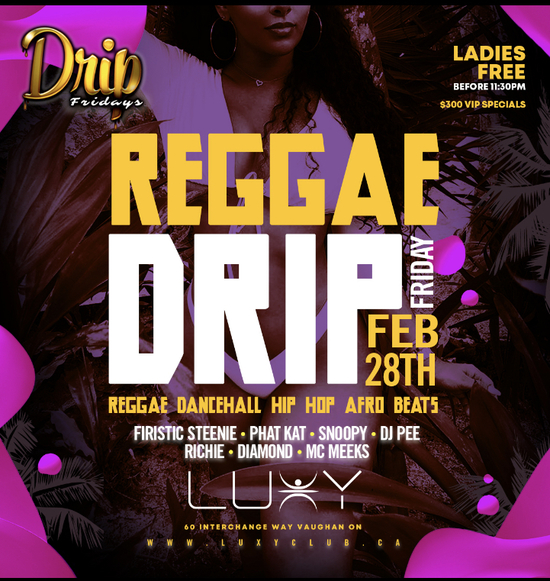 Drip Fridays-Ladies FREE before 11:30pm
