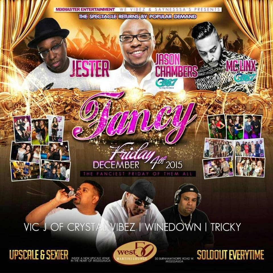 Mixmaster Entertainment PresentsFancy West 50 Lounge (Mississauga)