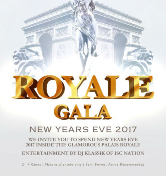 Royale Gala New Years Eve 2017