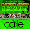 Dessert Saturdays Presents St Patricks Saturday