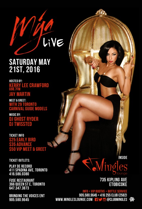 MYA LIVE Saturday May 21st ,2016 inside: Mingles Lounge Toronto