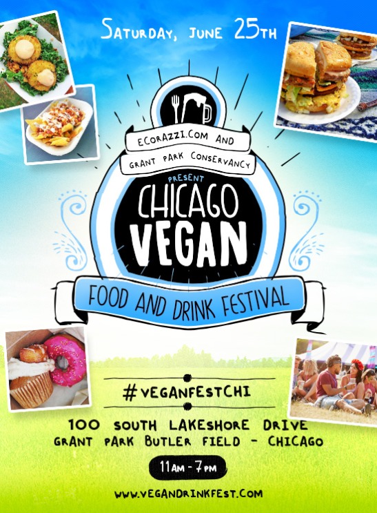 Chicago Vegan Food and Drink Festival @ Grant Park Nightclub (Chicago)