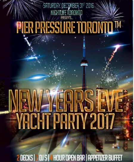 pier pressure toronto new years yacht party stella new years party flyers
