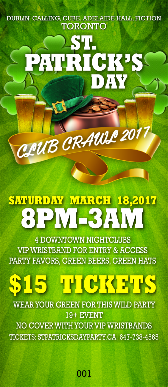 St. Patrick's Day Club Crawl Saturday- Cube, Adelaide Hall, Dublin' Calling Party Bar, Fiction Nightclub