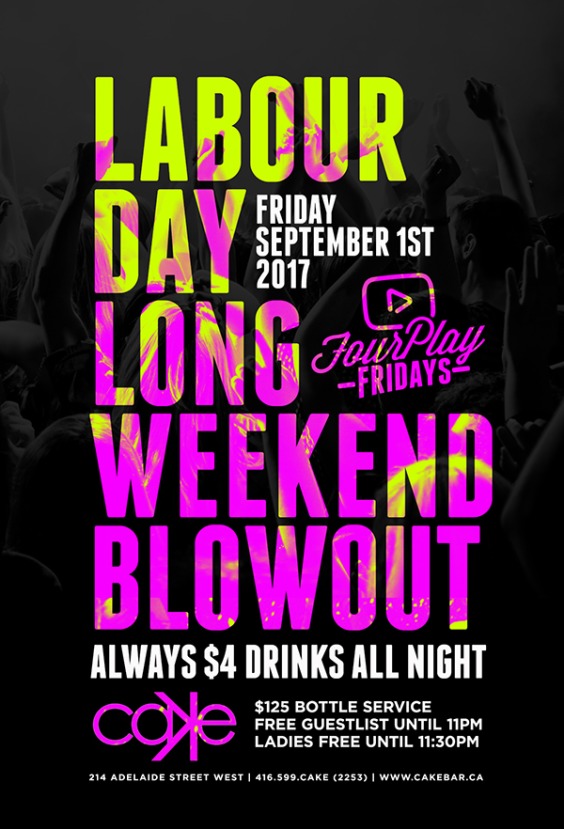 LABOUR DAY FRIDAY BLOWOUT