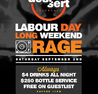 LABOUR DAY SATURDAY RAGE