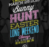 BUNNY HUNT | Easter Long Weekend Thursday