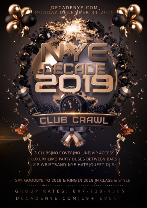 Decade NYE Club Crawl 2019 Toronto