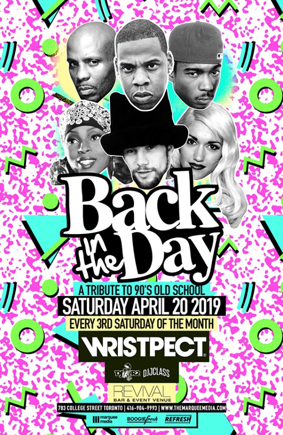 Back In The Day w/ DJ Wristpect