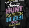 Bunny Hunt | Long Weekend Special