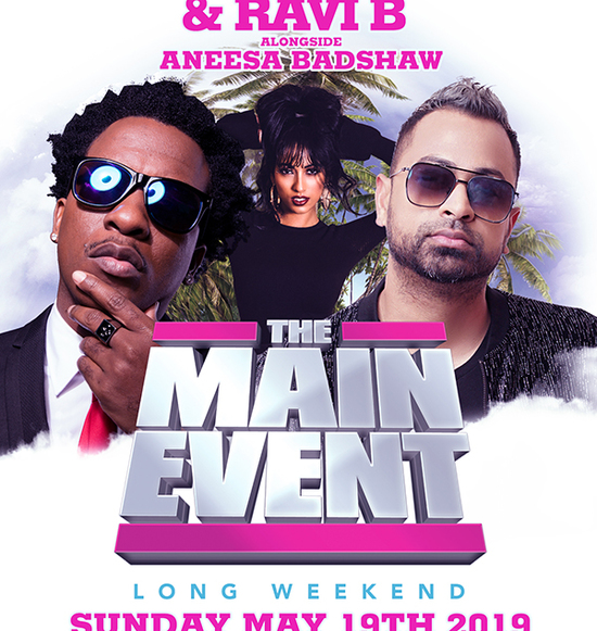 The Main Event Featuring Charly Black + Ravi B