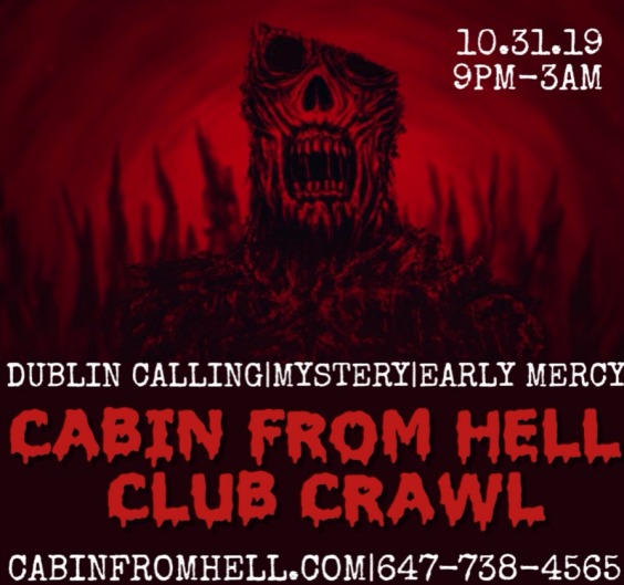 Cabin from Hell Club Crawl Halloween Night