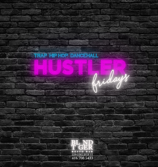 Hustler Fridays