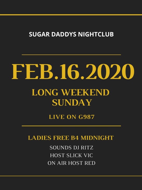 LONG WEEKEND SUNDAY SUGAR DADDYS WITH DJ RITZ Sugar Daddy's