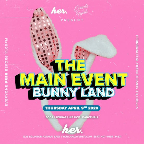 The Main Event | Bunny Land | Easter Long Weekend
