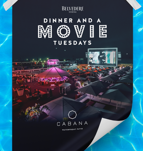 Diner and a Movie at Cabana