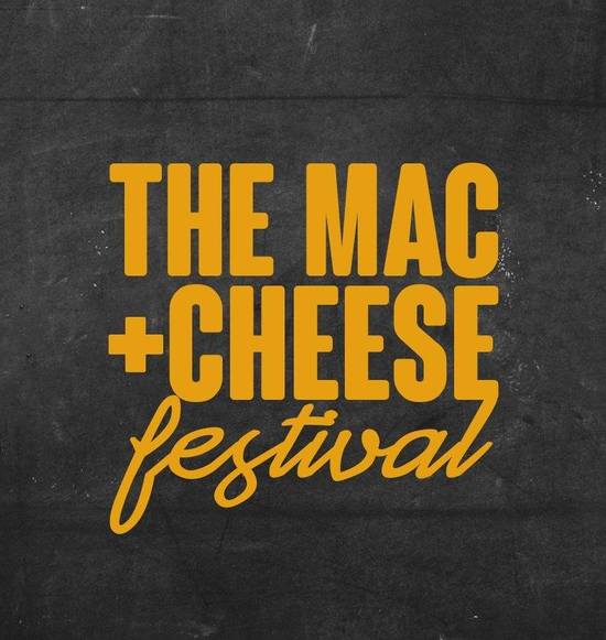 The Mac + Cheese Festival