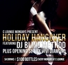 Holiday Hangover w/ DJ BLIND METHOD
