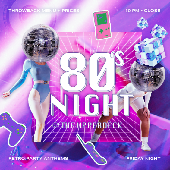 80s Night inside UpperDeck