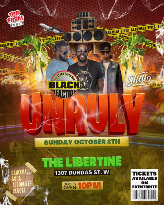 UNRULY (Thanksgiving Long Weekend)