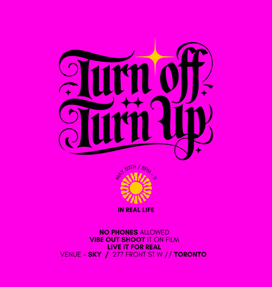 Turn Off & Turn Up!