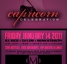 CAPRICORN AFFAIR | $100 Bottle Service & FREE Birthdays